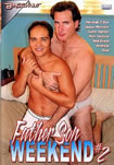 Father Son Weekend 2 (Gay Daddie Porn)