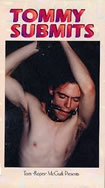 Tommy Submits (Gay Bondage Video - VOD Download)